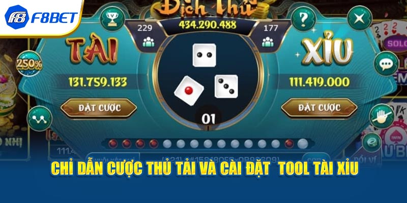 Chỉ dẫn cược thủ tải và cài đặt  tool tài xỉu